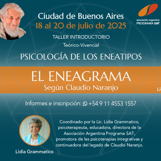 Introducción a la Psicología de los Eneatipos: El Eneagrama según Claudio Naranjo (Buenos Aires - Julio 2025)